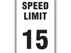 SPEED LIMIT 15 SIGN